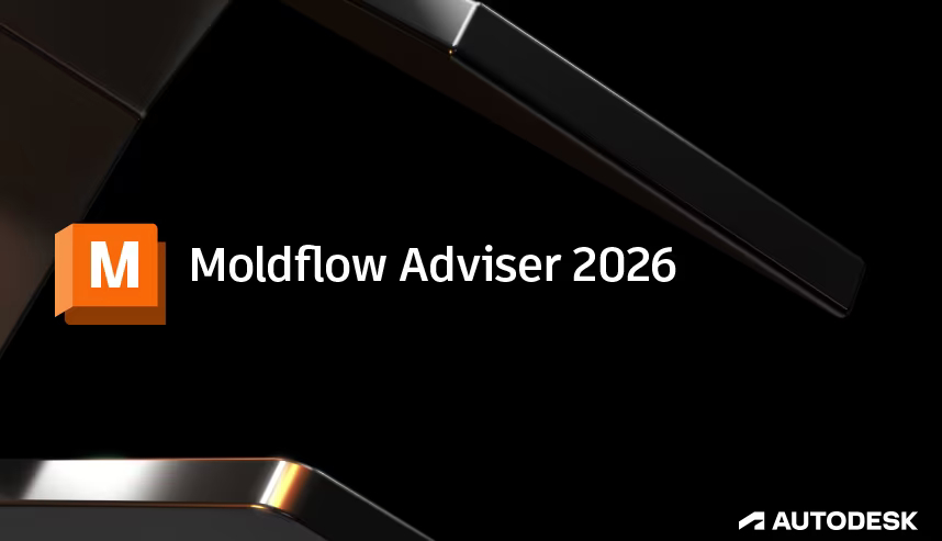 Autodesk Moldflow Adviser Ultimate 2026 (x64)